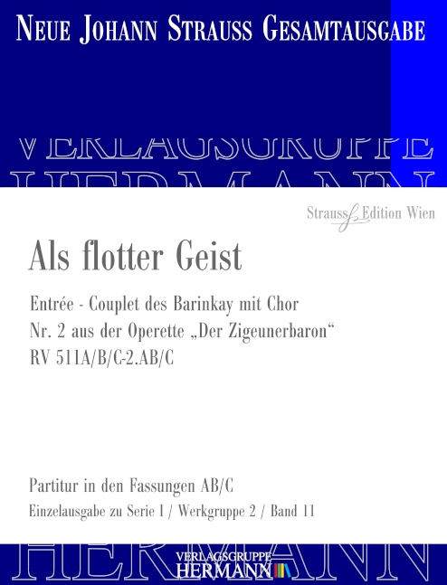 Als flotter Geist (Nr. 2) aus Der Zigeunerbaron RV 511A/B/C-2.AB/C