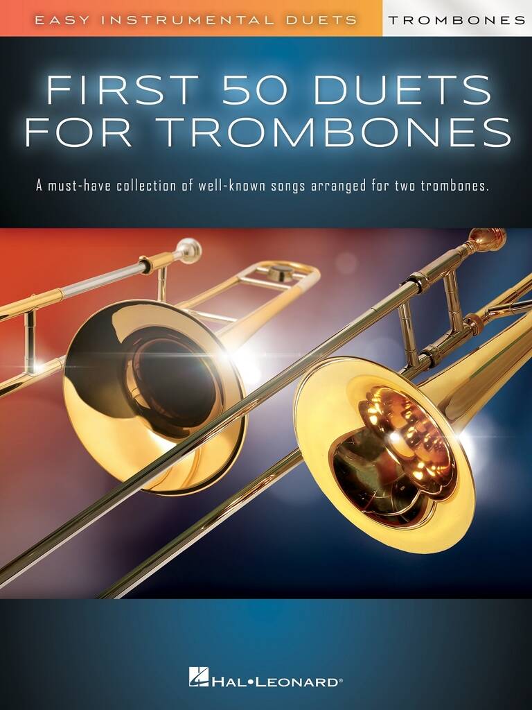 First 50 Duets for Trombones