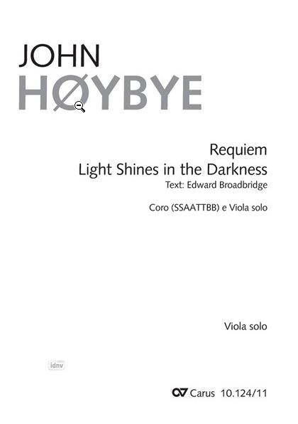 Light shines in the darkness (Requiem)