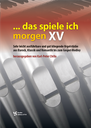 Das spiele ich morgen Band 15