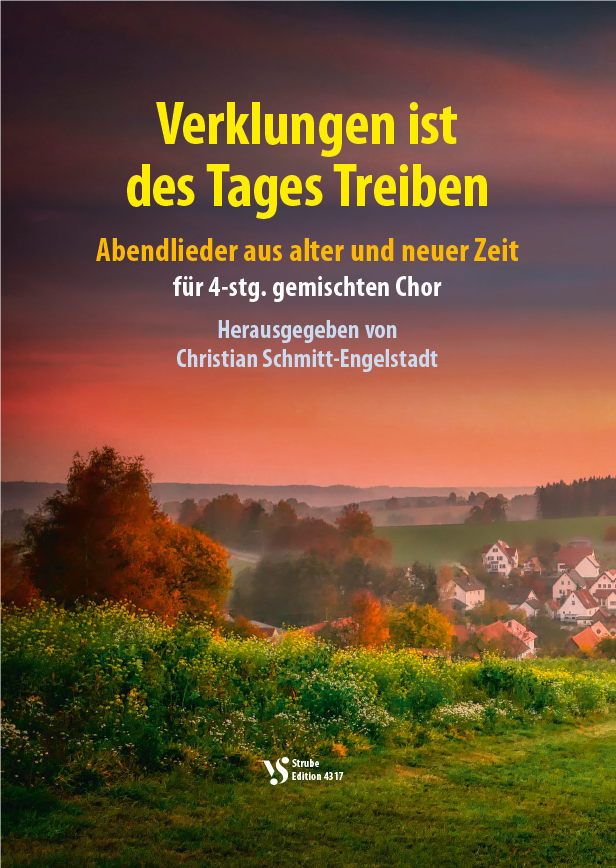 Verklungen ist des Tages Treiben