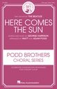 Here comes the sun