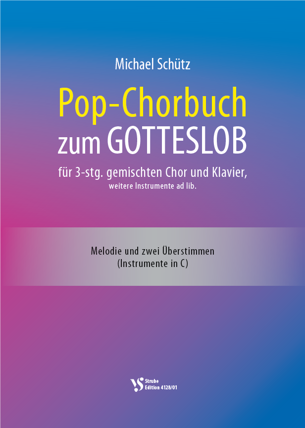 Pop-Chorbuch zum Gotteslob 1-3