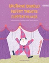Puppentheater / Loutkove Divadlo