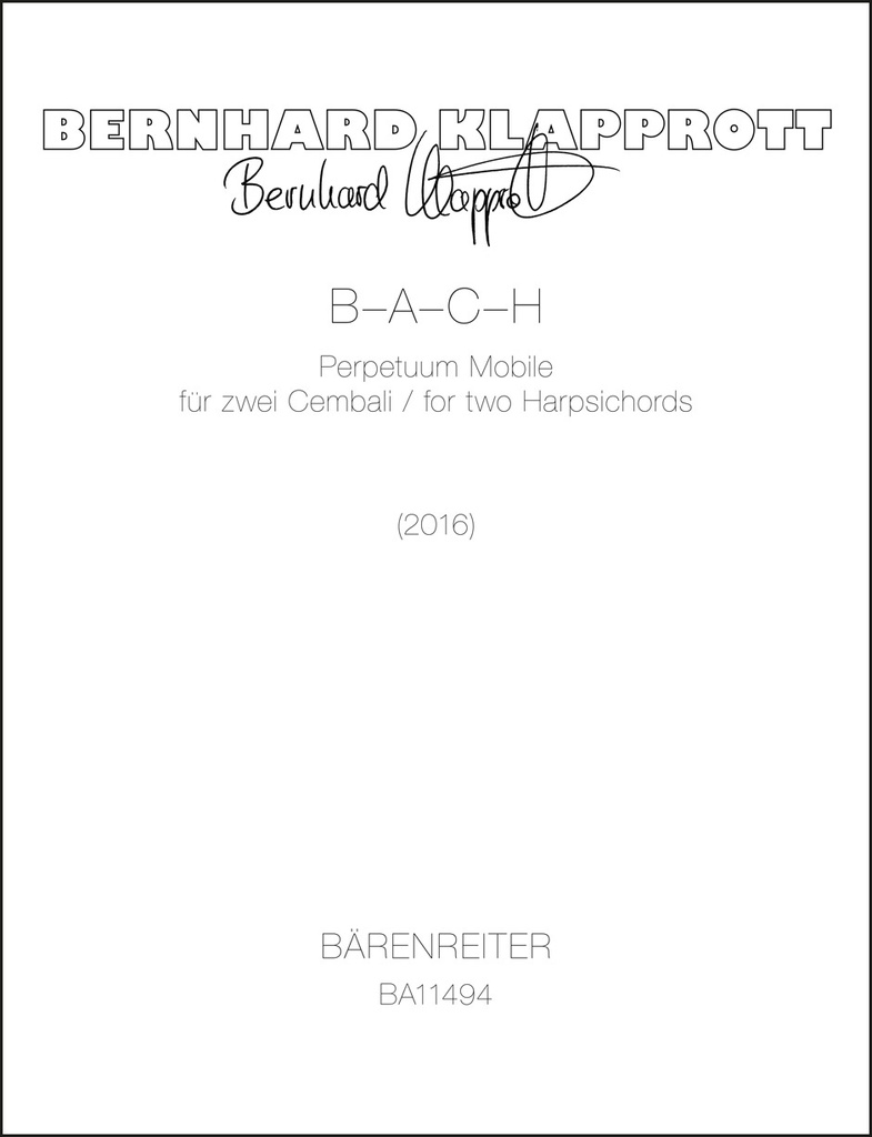 B-A-C-H Perpetuum Mobile (2016)