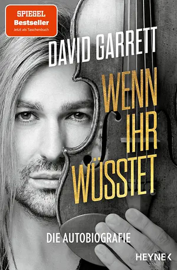 David Garrett - Wenn ihr wüsstet