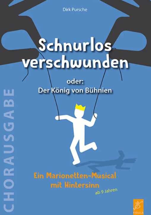 Schnurlos verschwunden oder: Der König von Bühnien
