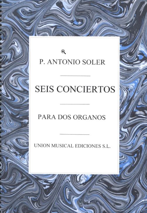 Seis Conciertos / 6 Konzerte für 2 Orgeln