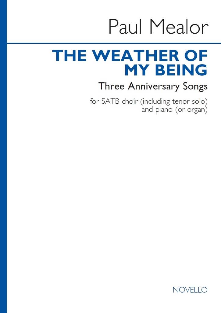 The weather of my being