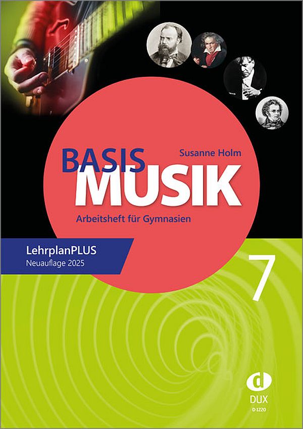 Basis Musik 7 - Arbeitsheft für Gymnasien