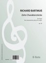 Zehn Charakterstücke op. 36 (komplett)