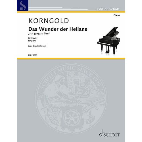 Das Wunder der Heliane "Ich ging zu ihm" op. 20