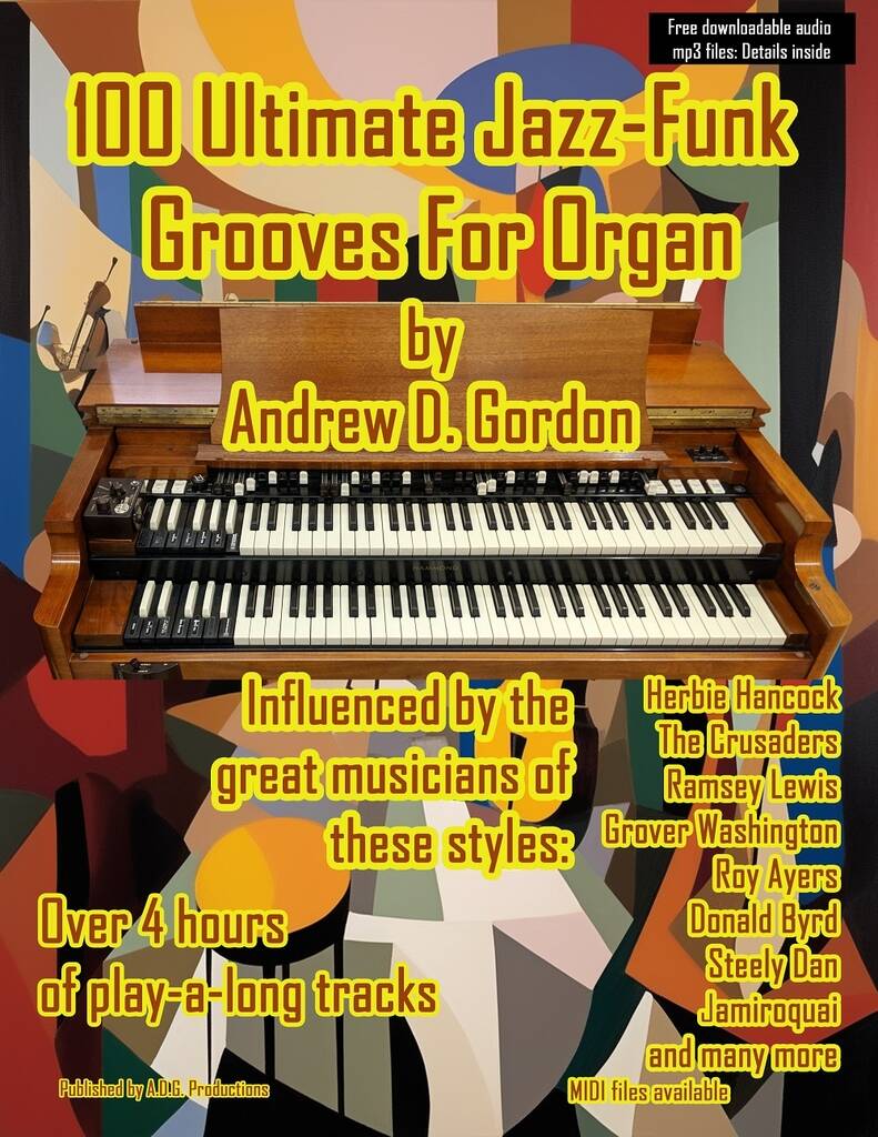 100 Ultimate Jazz-Funk Grooves for Organ