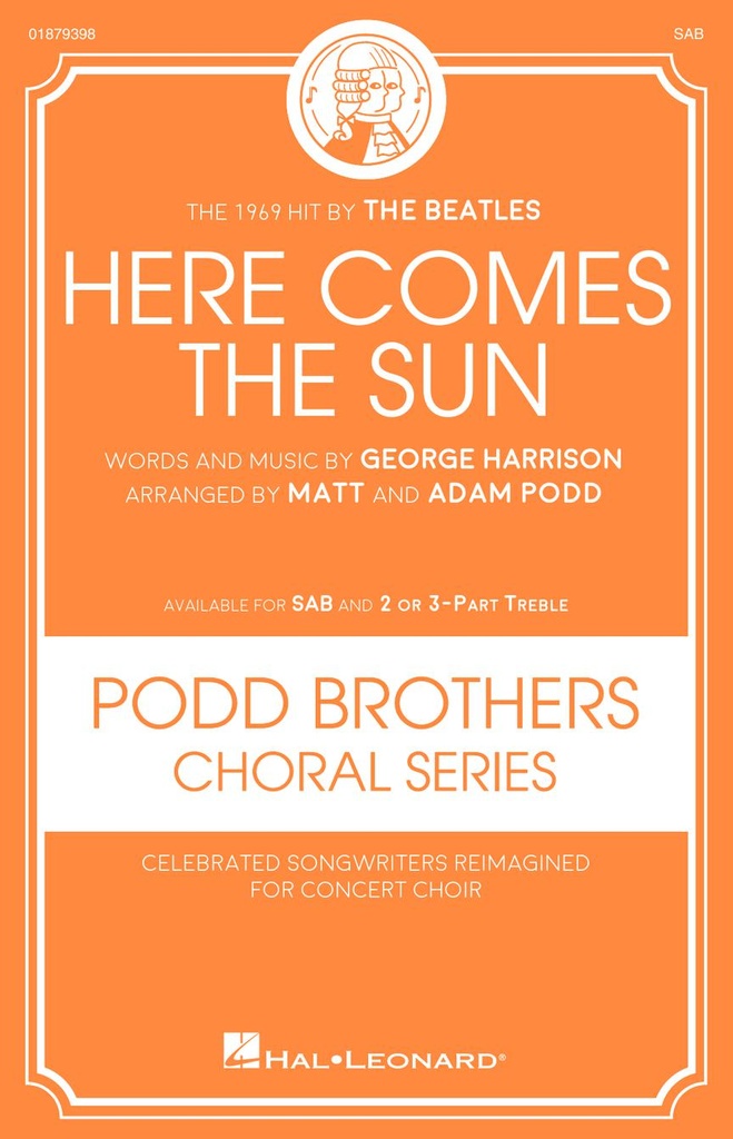 Here comes the sun