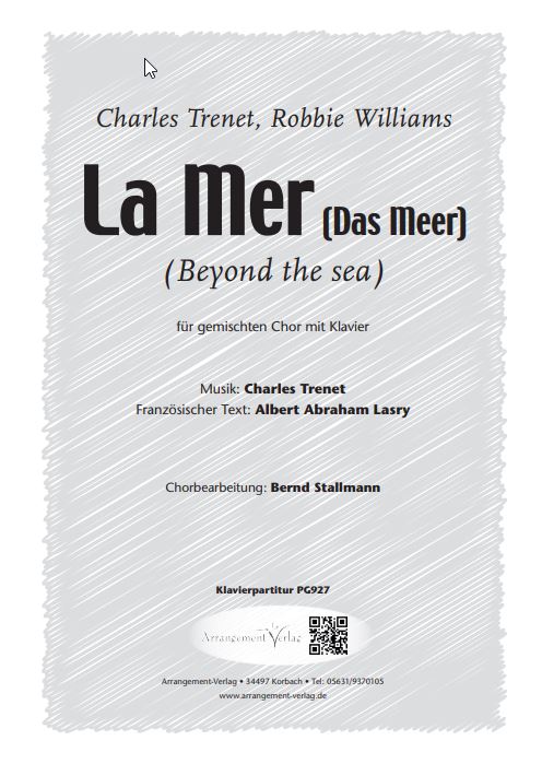 La Mer / Das Meer / Beyond the sea