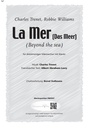 La Mer / Das Meer / Beyond the sea