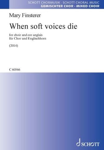 When soft voices die