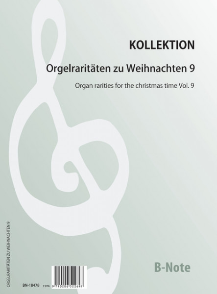 Orgelraritäten zu Weihnachten Band 9