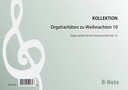 Orgelraritäten zu Weihnachten Band 10