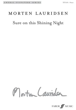 Sure on this shining night