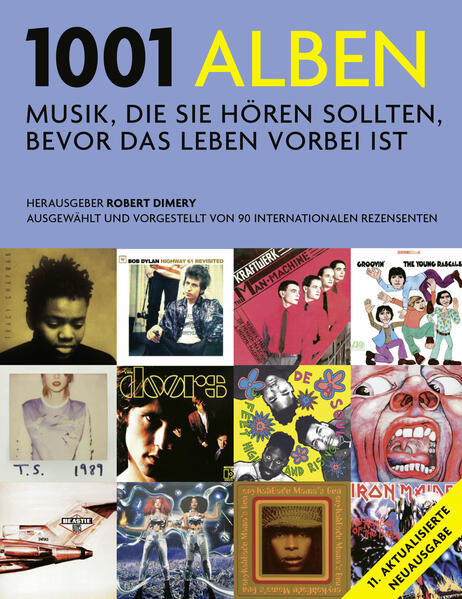 1001 Alben - Musik, die Sie hören sollten, bevor das Leben vorbei ist