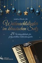 Weihnachtslieder im klassischen Satz