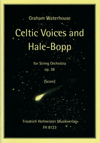 Celtic Voices and Hale-Bopp op.36