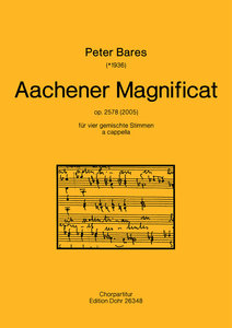 Aachener Magnificat, op. 2578 (2005)