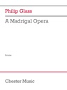 A Madrigal Opera