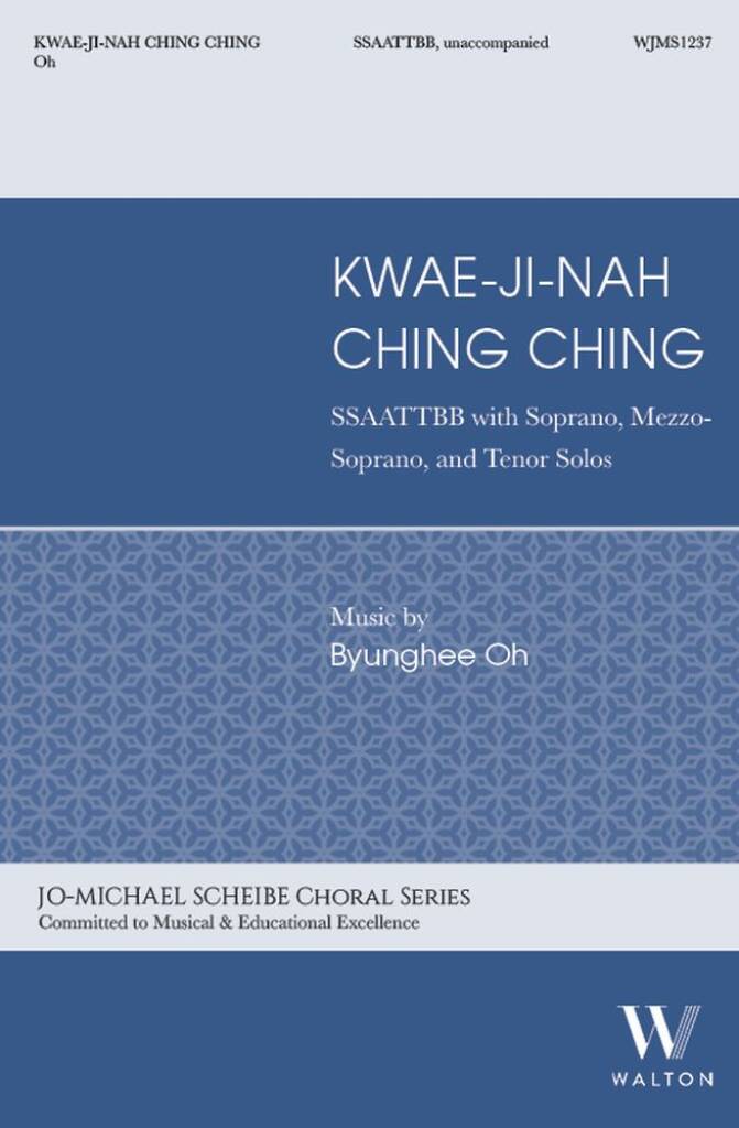 Kwae-ji-nah Ching Ching