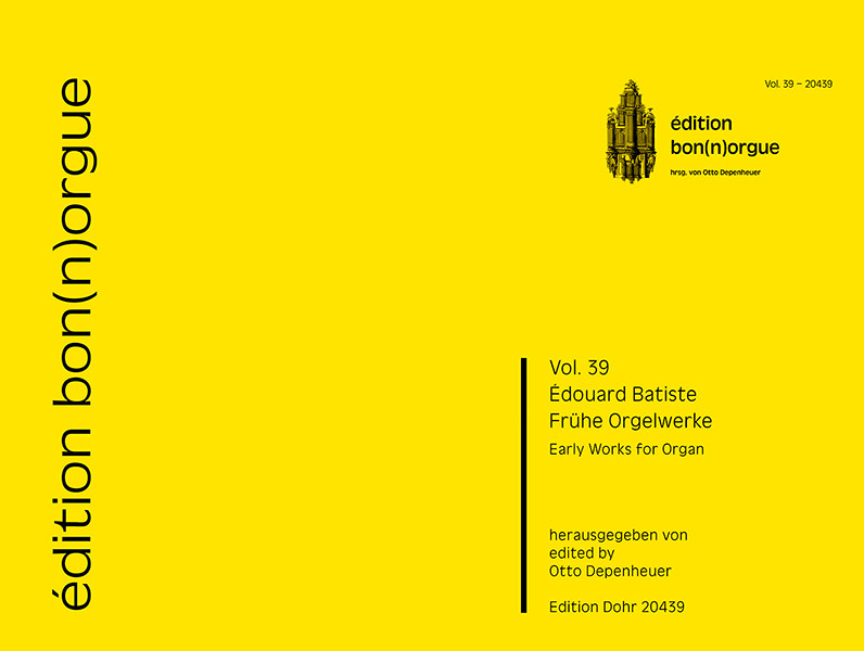Frühe Orgelwerke op. 3-5