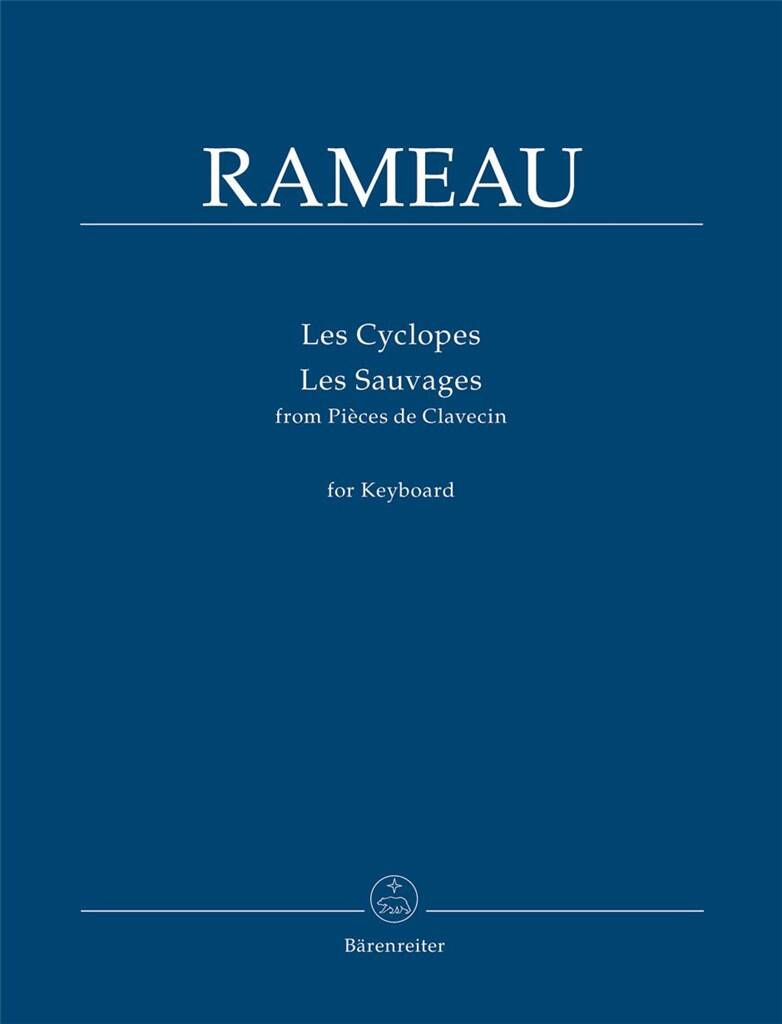 Les Cyclopes / Les Sauvages