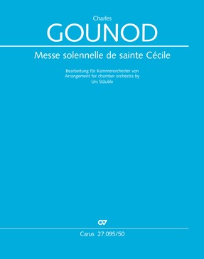 Messe solennelle de Sainte Cecile (Cäcilienmesse) CG 56