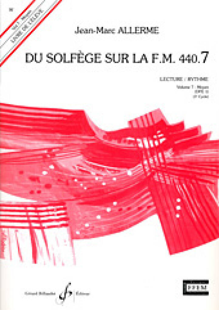 Du solfege sur la F.M. 440.7 - Lecture Rhythme Livres de l'eleve Vol. 7