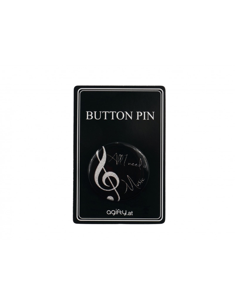 Ansteckbutton "All I need is Music" silber/glitter