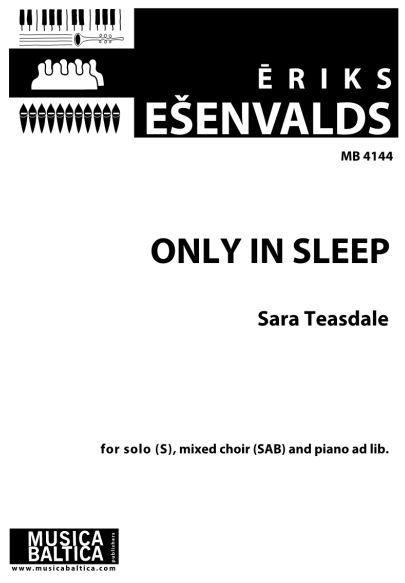 Only in sleep