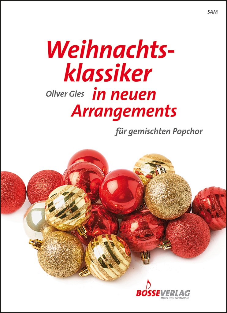 Weihnachtsklassiker in neuen Arrangements - SAB