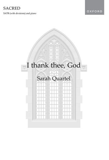 I thank Thee God