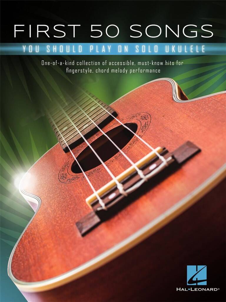 First 50 Songs you should play on Solo Ukulele