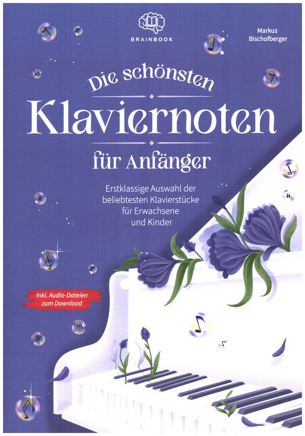 Die schönsten Klaviernoten für Anfänger