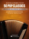Die ersten 50 Pop Classics - Akkordeon