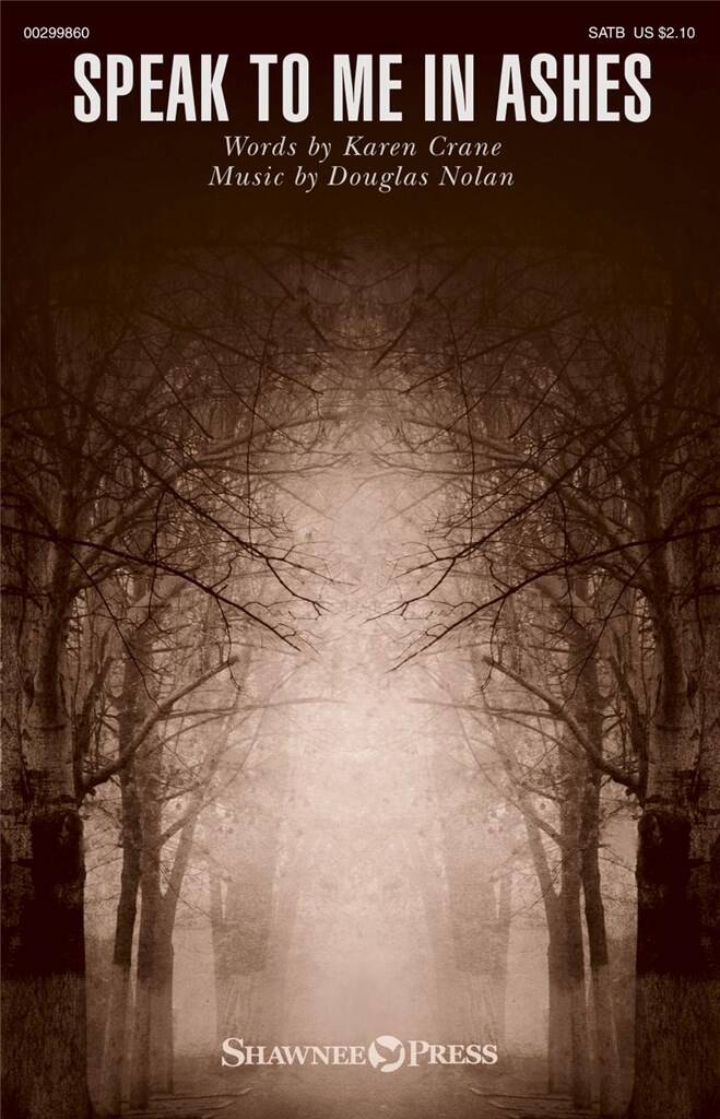 Speak to me in ashes