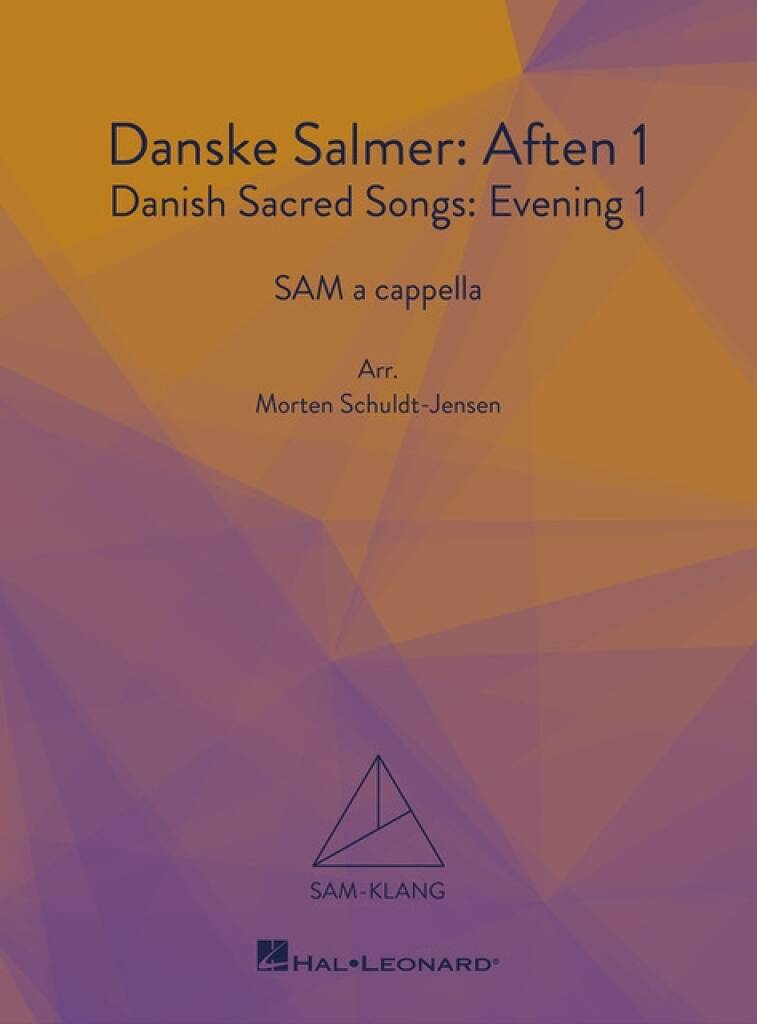 Danske Salmer: Aften 1 / Danish Sacred Songs: Evening 1