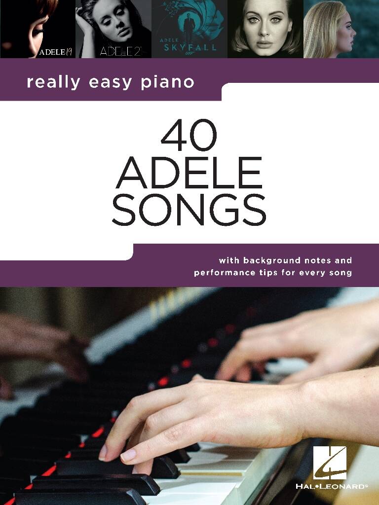 40 Adele Songs - Really Easy Piano