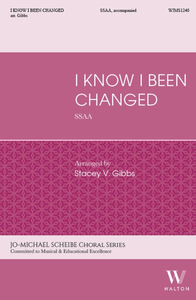 I know I been changed