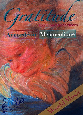 Gratitude - Accordeon melancolique