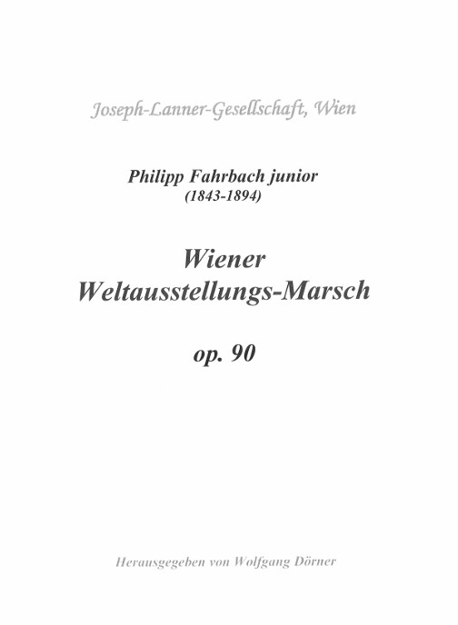 Wiener Weltausstellungs-Marsch op. 90