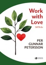 Work with love