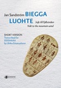 Biegga luohte - short version