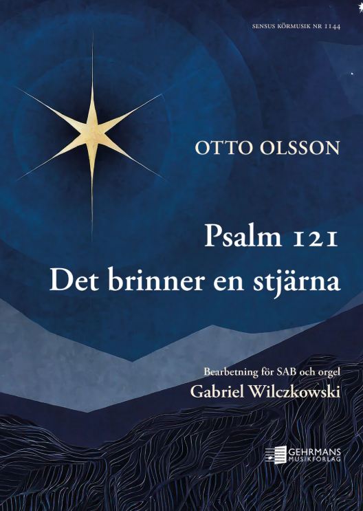Psalm 121 - Det brinner en stjärna